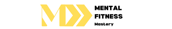 Mental Fitness Mastery
